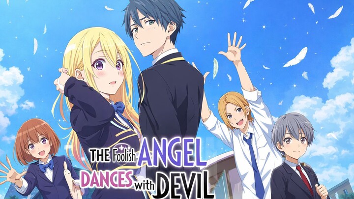 The Foolish Angel Dances with the Devil Episode 1/12 part 2/5