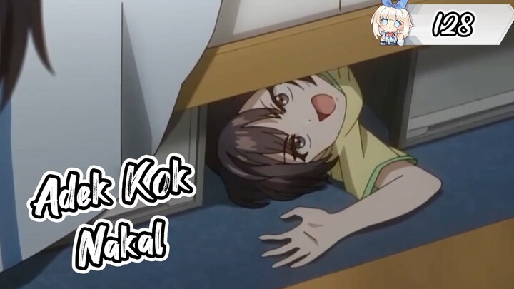 Ketika Lu Punya Adek Nakal - Anime Crack - 128