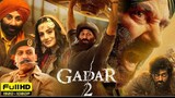 GADAR 2 _ full movie