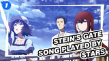 [Stein's Gate] The Song Played By Stars_1