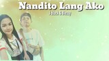 Nandito Lang Ako - J-black & Blessy ( Lyrics Video )