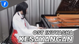 OST Inuyasha / Kesayangan - Hamasaki Ayumi (Cover Piano) / Lagu Kikyo_1