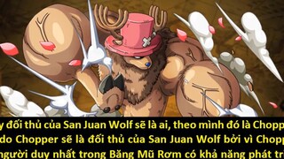 Chopper sẽ có dạng _Khổng lồ__ - Chopper đối đầu San Jan Wolf