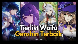 SIAPA WAIFU GENSHIN TERBAIK MENURUTKU? GENSHIN IMPACT INDONESIA