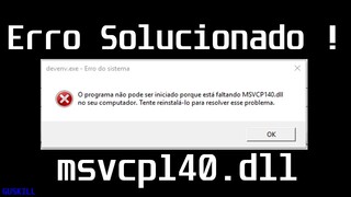 Como Consertar o Erro msvcp140.dll Atualizado 2020 (Jogos e Programas)