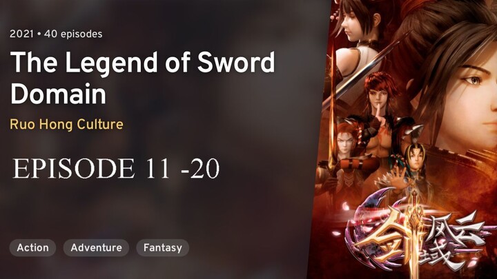 Jian Yu Feng Yun (The Legend of Sword Domain) EP 11 - 20.SUB INDO [1080p]