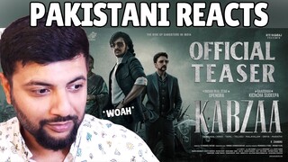 Pakistani Reacts To KABZAA | Kannada | Official Teaser| Upendra | Kichcha Sudeepa | Shriya Saran