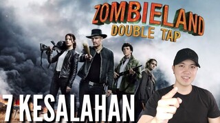 7 KESALAHAN ZOMBIELAND DOUBLE TAP