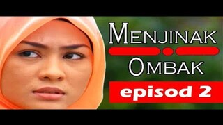 [FULL] Menjinak Ombak  Episod 2