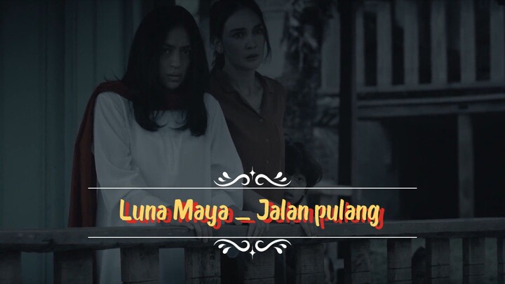 Luna Maya _Way Home