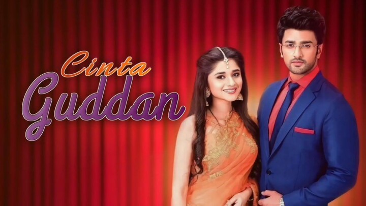 Series India: Cinta Guddan (Guddan Tumse Na Ho Prayega) | Episode 59,63,68 Dubbed Indonesia | Fandub