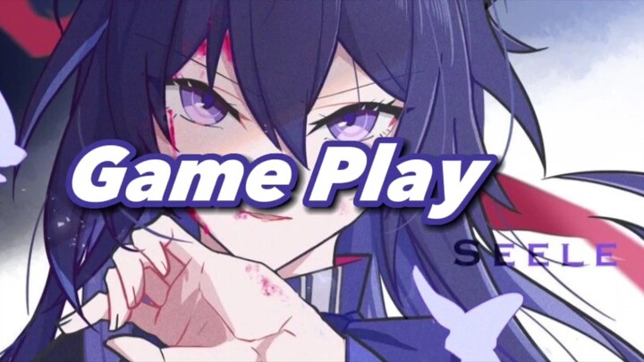 Game Play seele HONKAI STAR RAIL