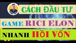 Cách Mua Box Của Game Nuôi Mèo RICI ELON Hiệu Quả | Hướng Dẫn Đầu Tư Game RICI ELON Nhanh Gỡ Vốn