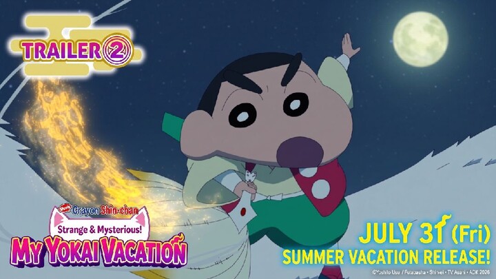 《ENG SUB》Crayon Shin-chan the Movie: Strange and Mysterious! My Yokai Vacation | Trailer 2