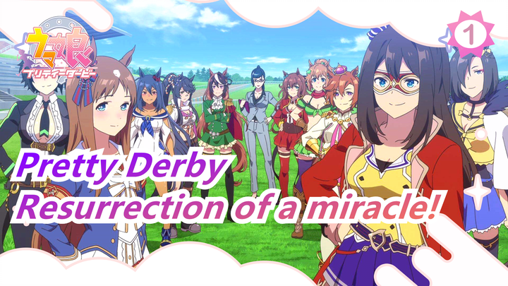 Pretty Derby|The resurrection of a miracle! Awaken once again!!! Tokai Teio!!!_1