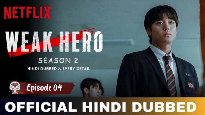 Week Hero Class 2 Hindi Dubbed [English Subtitles] S2 Ep-04 1080p