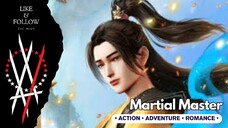 Martial Master Episode 413 Sub Indonesia