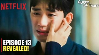 Queen Of Tears Episode 13 Revealed | Kim Soo Hyun | Kim Ji Won (ENG SUB)