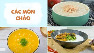 Món Ngon Ngày Tết 13: Các Món Cháo Cực Ngon Không Thể Thiếu Vào Dịp Tết