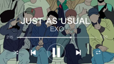 EXO - Just As Usual (lyrics)