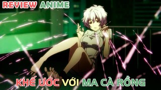 Mồn Lèo Tôi Nhặt Được Là Ma Cà Rồng| REVIEW PHIM ANIME HAY