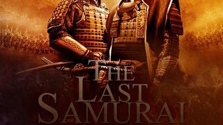 The Last Samurai (2003)