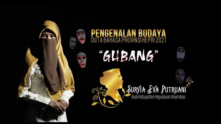 Pengenalan Budaya - Duta Bahasa Kepri 2021