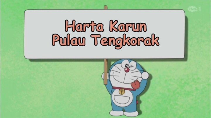 Doraemon Bahasa Indonesia(HD) 222 - Harta Karun Pulau Tengkorak.