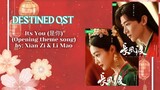 Its You (是你) by: Xian Zi & Li Mao (OpeningTheme song) - Destined OST