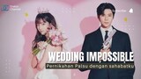 Wedding Impossible Drama Korea 2024 Sub Indo | Moon Sang Min, Kim Do Wan dan Jeon Jong Seo