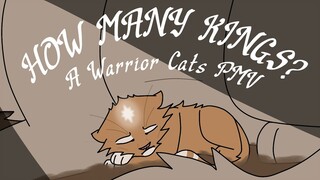 How Many Kings? - A Warrior Cat PMV