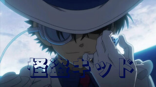 【Kaito Kid】"Tôi là một Kaito Kid táo bạo và hào nhoáng" Bản phối lại Kaito Kid