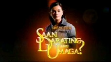 GMA - Saan Darating Ang Umaga (December 14, 2008)