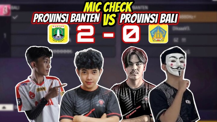 MIC CHECK  BANTEN VS BALI‼️ AKHIRNYA LOLOS SEMI FINAL🔥