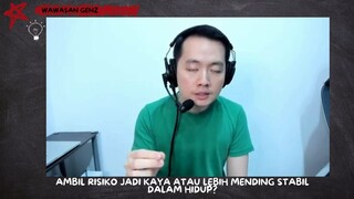 Ambil resiko jadi Orang Kaya atau Stabil Dalam Hidup