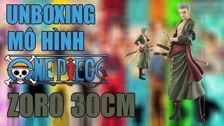 Mô hình Onepiece | Unboxing Roronoa Zoro cao 30cm giá rẻ