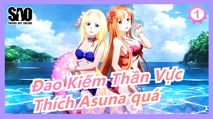 [Đao Kiếm Thần Vực AMV] Asuna là đỉnh nhất~_1