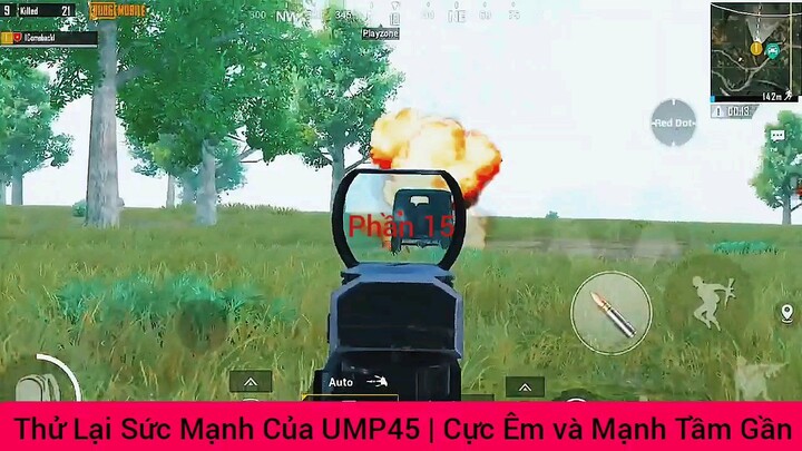 thử lại sức mạnh của ump45 cực mạnh phần 15