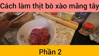 Cách làm thịt bò xào măng tây #2