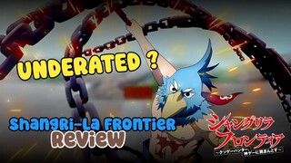 Underated? Shangri-La Frontier Review