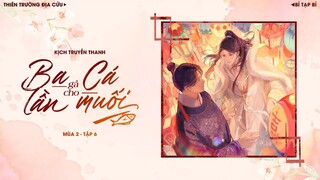 VIETSUB | KTT | BA LẦN GẢ CHO CÁ MUỐI || MÙA 2 ✢ TẬP 6