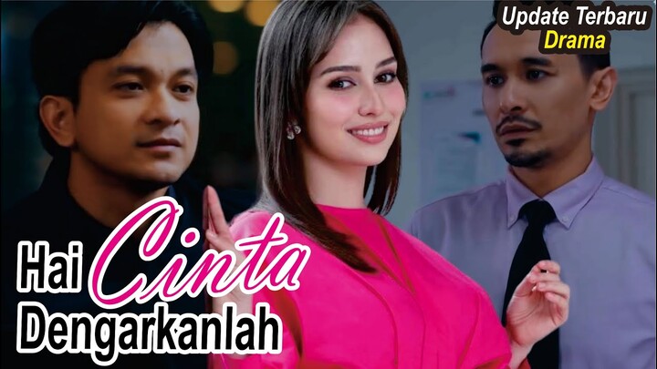 Sinopsis Drama Hai Cinta Dengarkanlah Full Episode