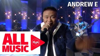ANDREW E. – Mahirap Ang Maging Pogi (MYX Live! Performance)
