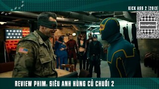 (P4) Siêu ANh Hùng Củ CHuối KHùng Bựa Nhất Nước Mỹ #ReviewPhim