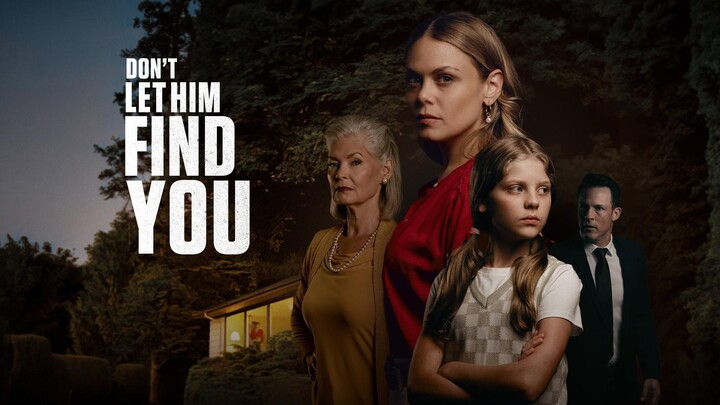 Don't Let Him Find You (2024) - SUB INDO