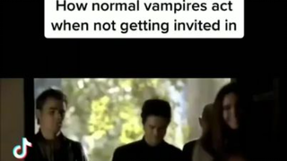 How Normal Vampires Act When Not Getting Invited in Vs How Klaus Acts