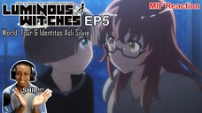 [ID Blind Reaction] Luminous Witches EP5 - World Tour dan Identitas Asli Silvie