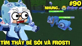 SINH TỒN THẾ GIỚI MỚI TẬP 90: MEOWPEO BẤT NGỜ TÌM THẤY BÉ SÓI VÀ FROSTI TRONG MINI WORLD NHƯNG...