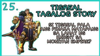 TIGREAL TAGALOG STORY