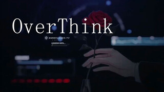 Over Think! Rap khiến trái tim thiếu nữ rung động!